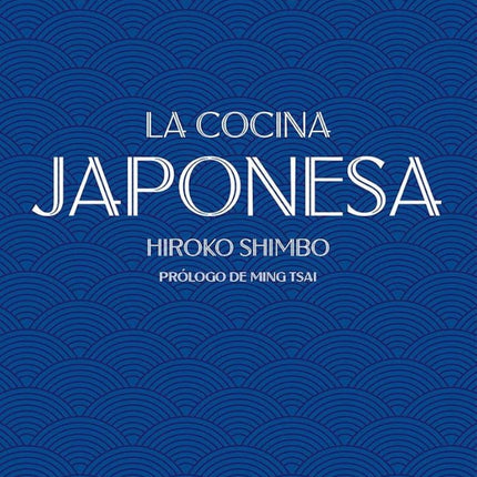 LA COCINA JAPONESA | HIROKO SHIMBO