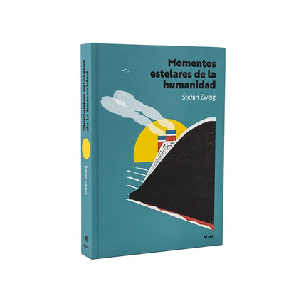MOMENTOS ESTELARES DE LA HUMANIDAD | STEFAN ZWEIG