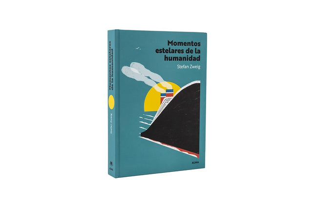 MOMENTOS ESTELARES DE LA HUMANIDAD | STEFAN ZWEIG