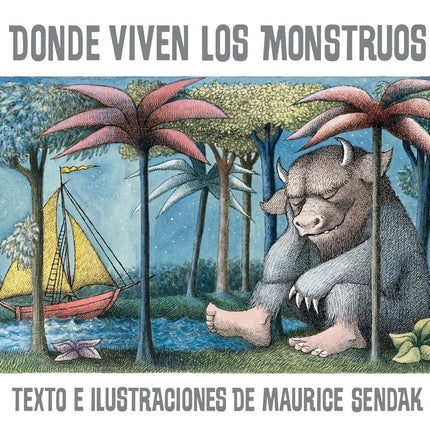 DONDE VIVEN LOS MONSTRUOS | MAURICE SENDAK