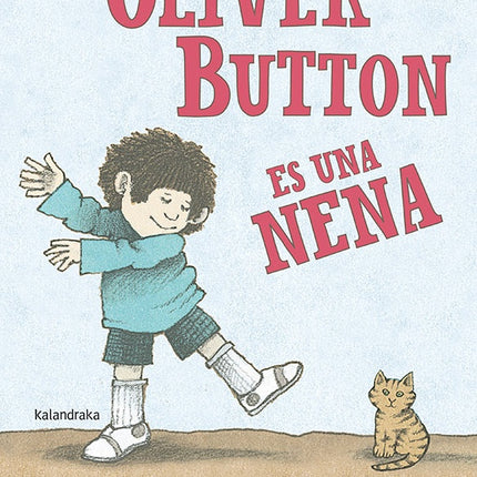 OLIVER BUTTON ES UNA NENA | TOMIE DEPAOLA