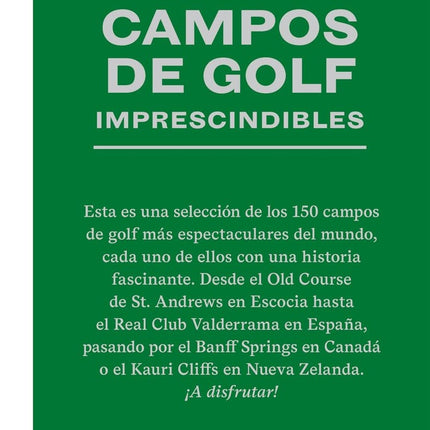150 CAMPOS DE GOLF IMPRESCINDIBLES | STEFANIE WALDEK
