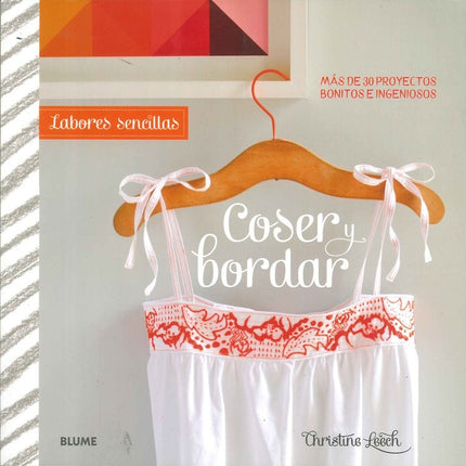 COSER Y BORDAR | CHRISTINE LEECH