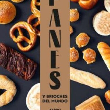PANES Y BRIOCHES DEL MUNDO | KARIMA EL MAKHLOUFI BELHASSAN