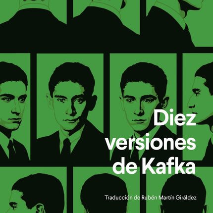 DIEZ VERSIONES DE KAFKA | MAIA HRUSKA