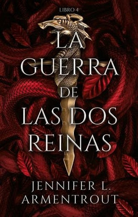 LA GUERRA DE LAS DOS REINAS | JENNIFER L. ARMENTROUT