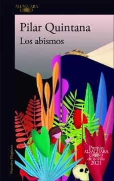 LOS ABISMOS | PILAR QUINTANA