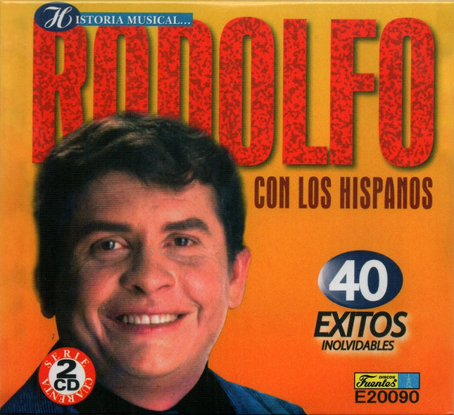 HISTORIA MUSICAL... RODOLFO CON LOS HISPANOS | ALCARDI, HISPANOS