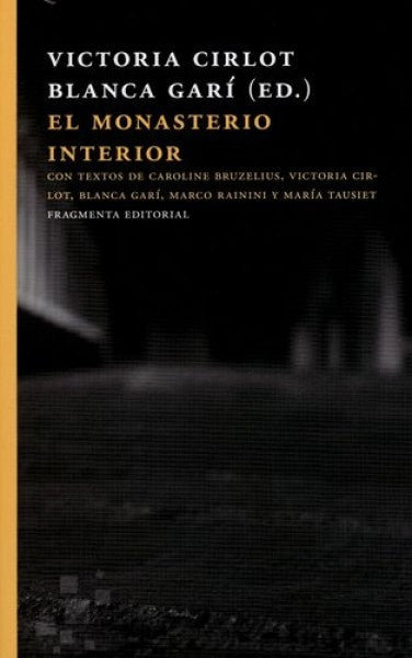 EL MONASTERIO INTERIOR | VICTORIA CIRLOT