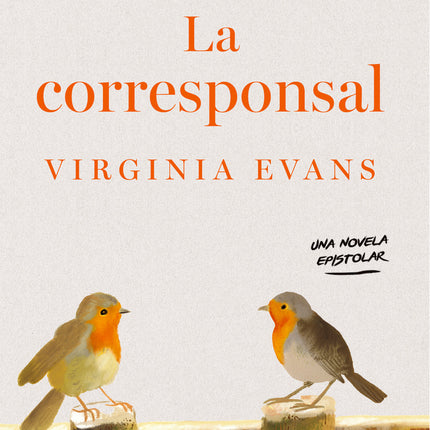 LA CORRESPONSAL | VIRGINIA EVANS