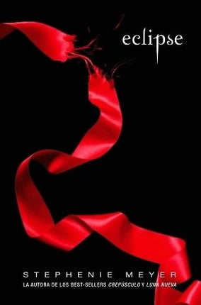 ECLIPSE (CREPUSCULO 3) | STEPHENIE MEYER