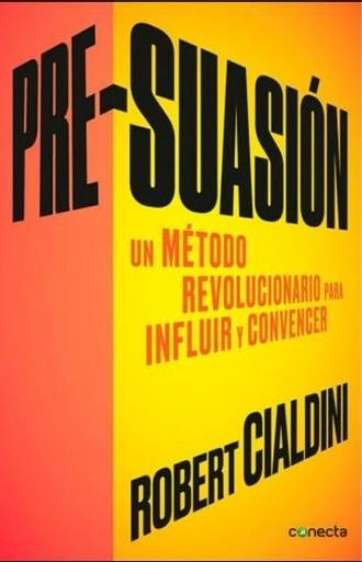 PRE-SUASION | ROBERT CIALDINI