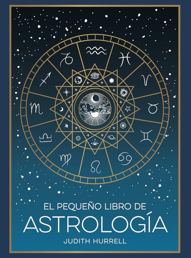 EL PEQUEÑO LIBRO DE ASTROLOGIA | JUDITH HURRELL
