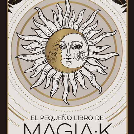EL PEQUEÑO LIBRO DE MAGIA K | ASTRID CARVEL