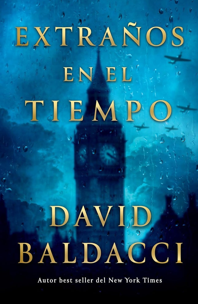 EXTRAÑOS EN EL TIEMPO | DAVID BALDACCI