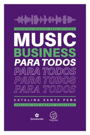 MUSIC BUSINESS PARA TODOS | CATALINA SANTA