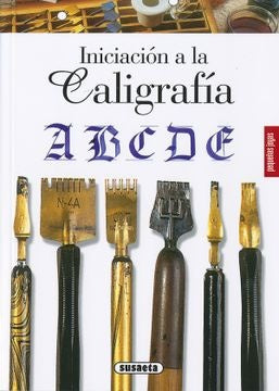 INICIACION A LA CALIGRAFIA | AUTORES VARIOS