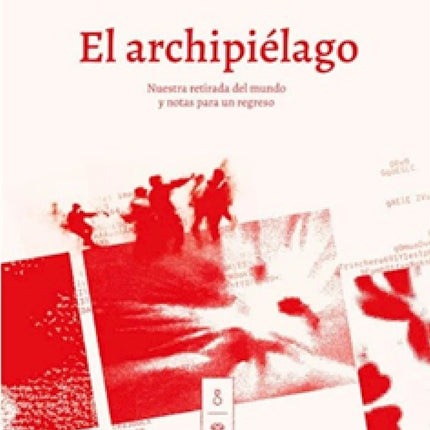 EL ARCHIPIELAGO | ROBERTO CHUIT ROGANOVICH