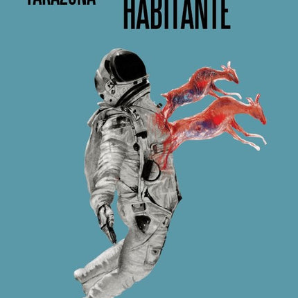 EL CORAZON HABITANTE | DANIELA TARAZONA
