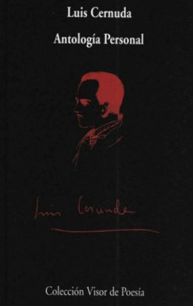 ANTOLOGIA PERSONAL | LUIS CERNUDA