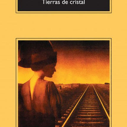TIERRAS DE CRISTAL | ALESSANDRO BARICCO