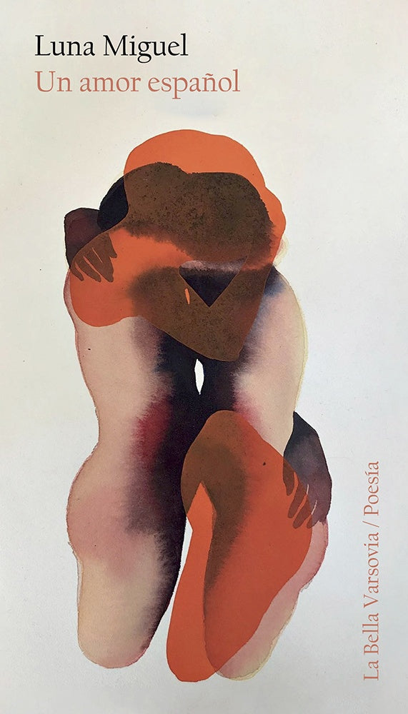 UN AMOR ESPAÑOL | MIGUEL LUNA