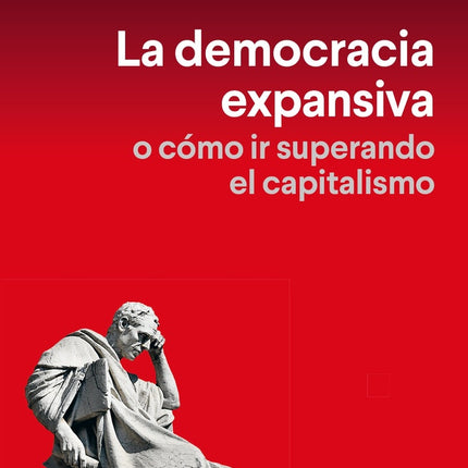 DEMOCRACIA EXPANSIVA, LA | NICOLAS SARTORIUS