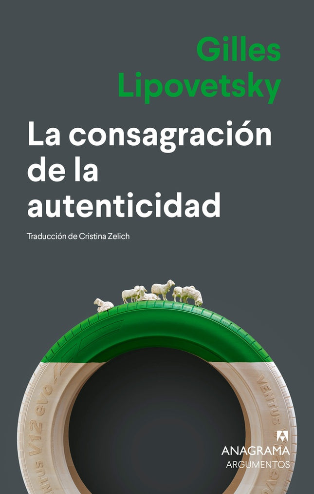 LA CONSAGRACION DE LA AUTENTICIDAD | GILLES LIPOVETSKY