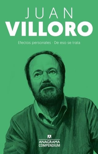 EFECTOS PERSONALES DE ESO SE TRATA | JUAN VILLORO