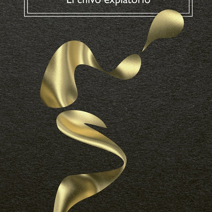 CHIVO ESPIATORIO, EL | RENE GIRARD