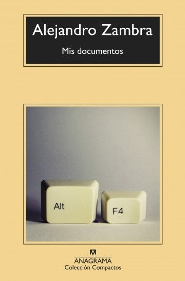 MIS DOCUMENTOS | ALEJANDRO ZAMBRA