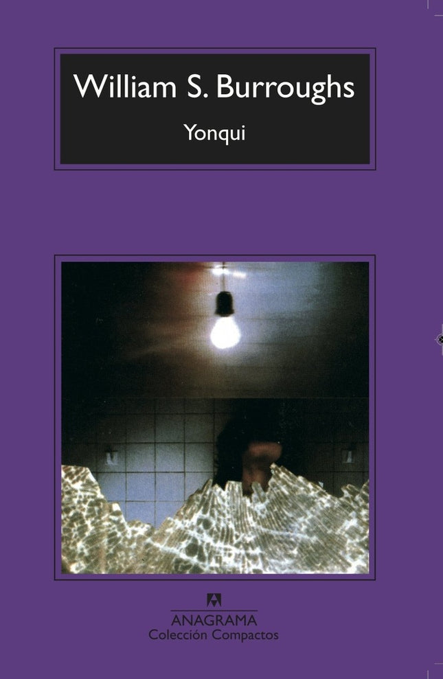 YONQUI | WILLIAM S. BURROUGHS