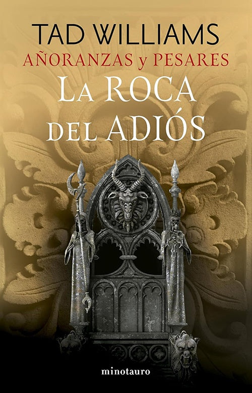 AÑORANZAS Y PESARES 2 LA ROCA DEL ADIOS | TAD WILLIAMS