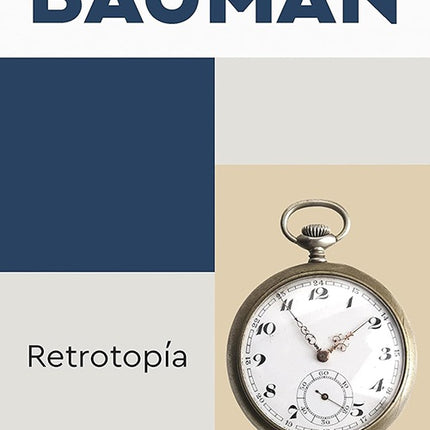 RETROPIA | ZYGMUNT BAUMAN