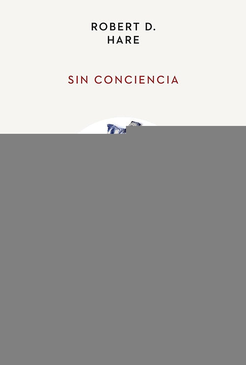 SIN CONCIENCIA | ROBERT D HARE