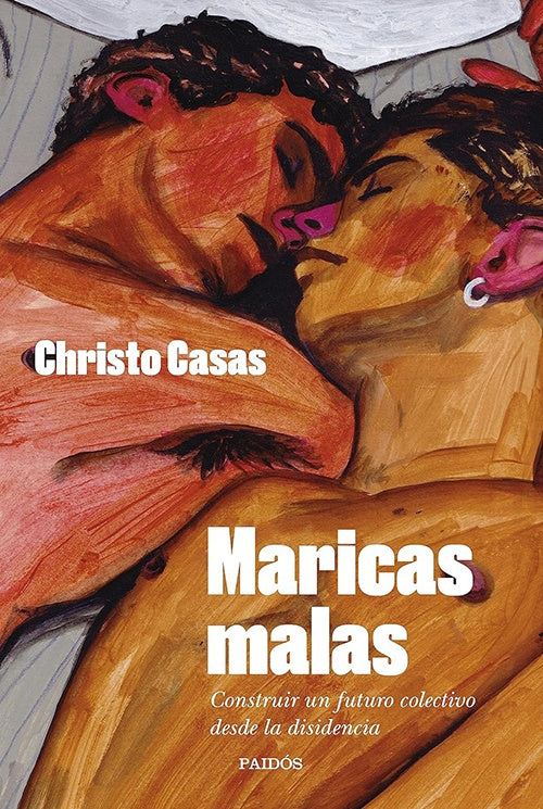 MARICAS MALAS | CHRISTO CASAS