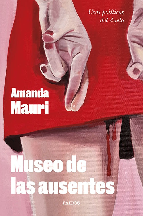 MUSEO DE LAS AUSENTES | AMANDA MAURI