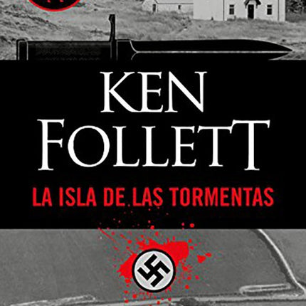 ISLA DE LAS TORMENTAS, LA | KEN FOLLET