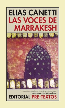 VOCES DE MARRAKESH, LAS | ELIAS CANETTI