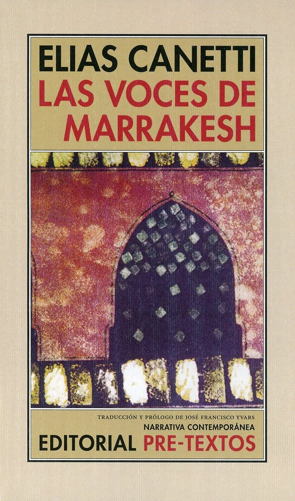 VOCES DE MARRAKESH, LAS | ELIAS CANETTI