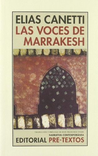 VOCES DE MARRAKESH, LAS | ELIAS CANETTI