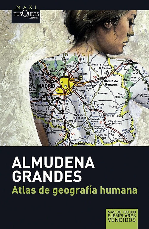 ATLAS DE GEOGRAFIA HUMANA | ALMUDENA GRANDES