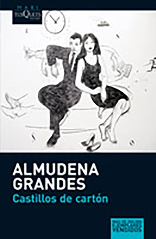 CASTILLOS DE CARTON | ALMUDENA GRANDES