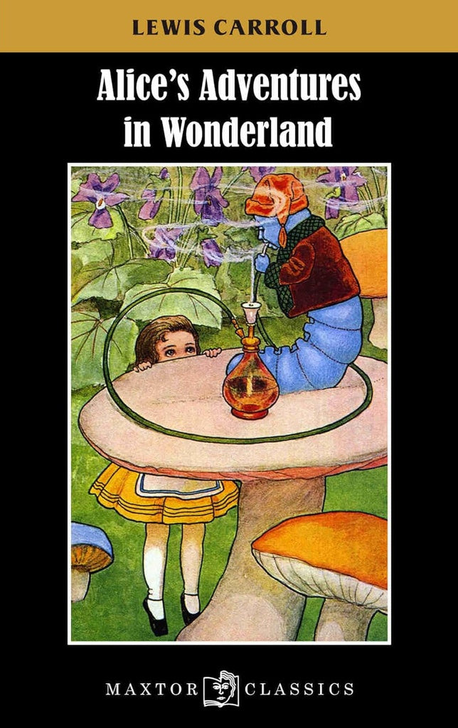 ALICE'S ADVENTURES IN WONDERLAND | LEWIS CARROLL