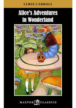 ALICE'S ADVENTURES IN WONDERLAND | LEWIS CARROLL