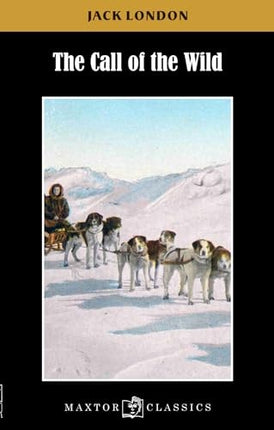 THE CALL OF THE WILD | JACK LONDON