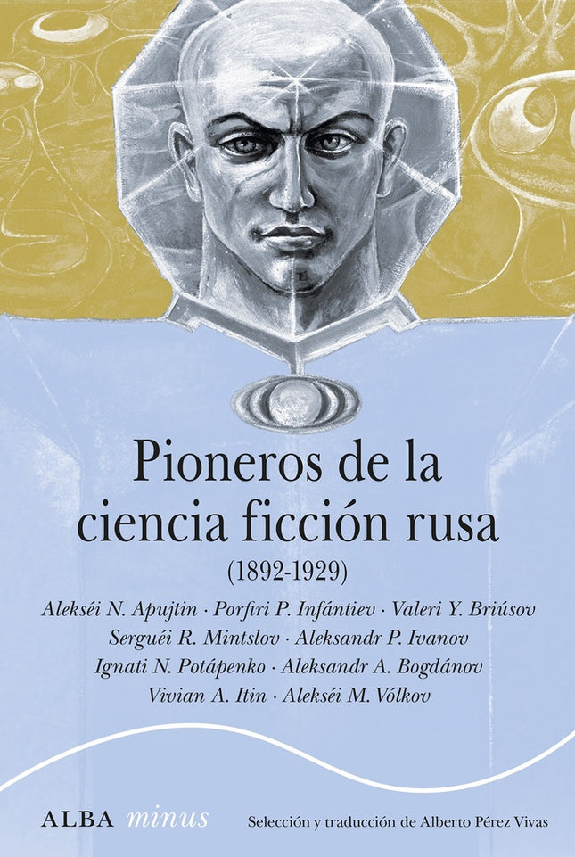 PIONEROS DE LA CIENCIA FICCION RUSA | AUTORES VARIOS