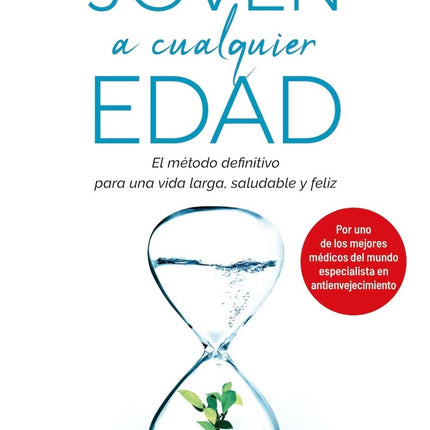 JOVEN A CUALQUIER EDAD | DR. VICENTE MERA