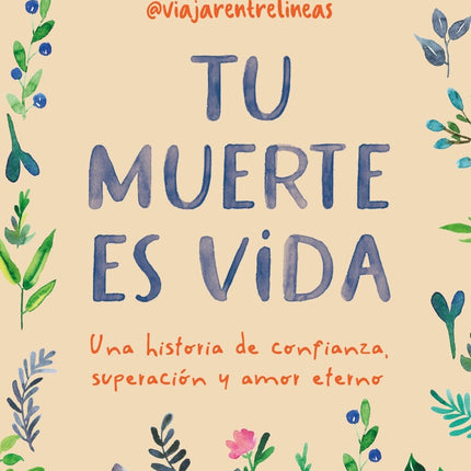 TU MUERTE ES VIDA | LAURA MONTESINOS