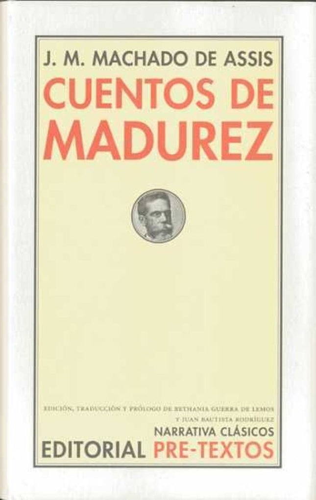 CUENTOS DE MADUREZ | J. M. MACHADO DE ASIS